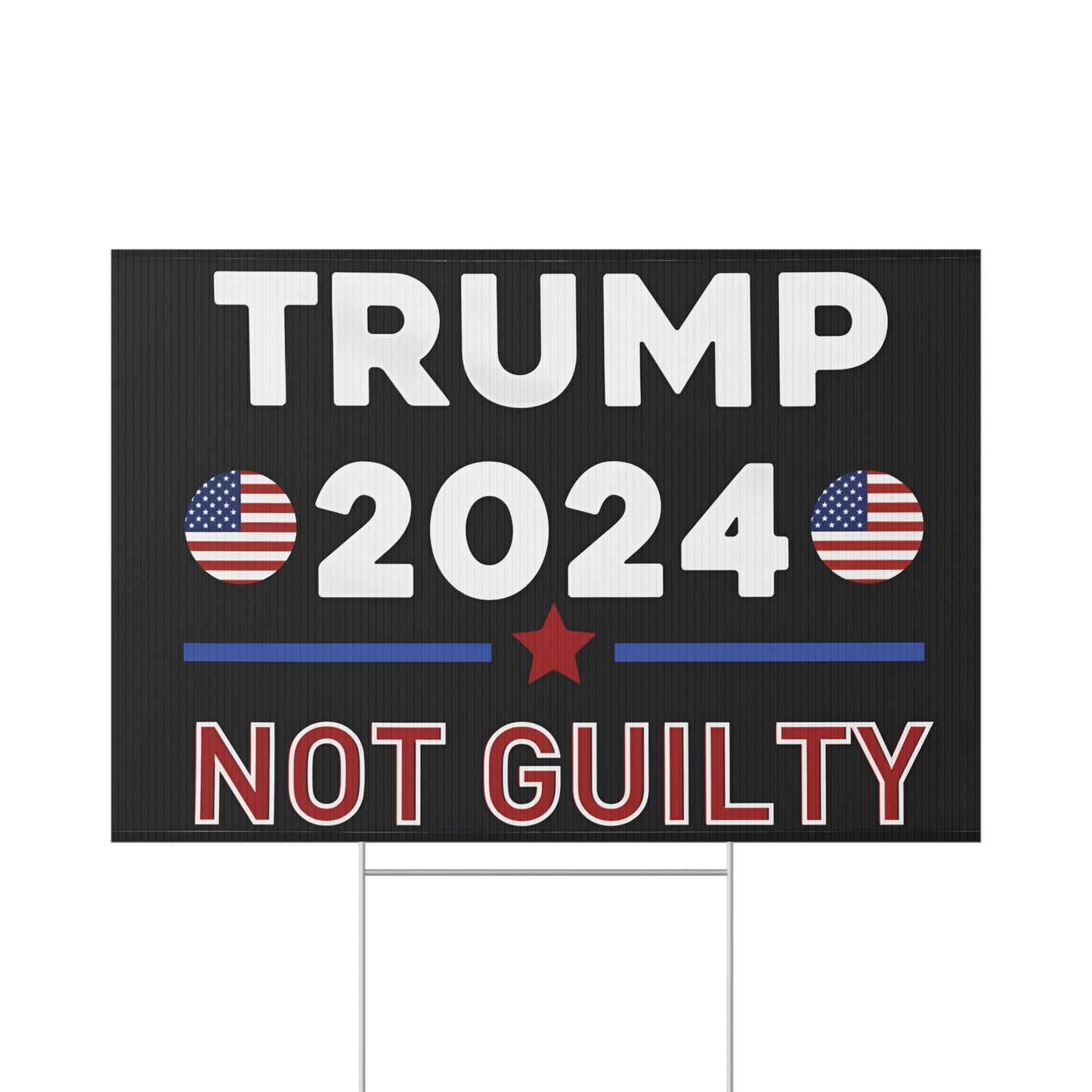 NOT GUILTY Lawn Sign