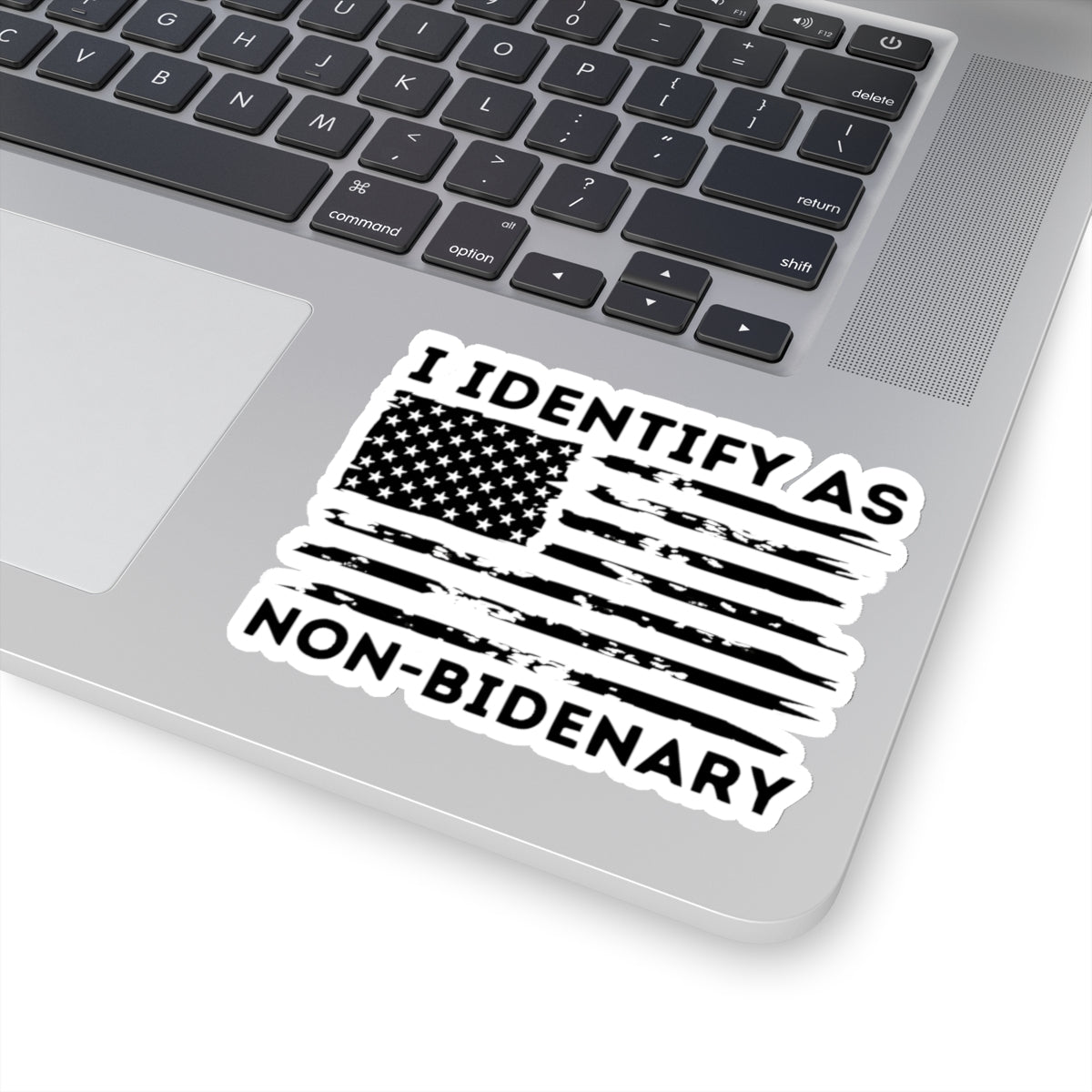 I Identify As Non-Bidenary Sticker