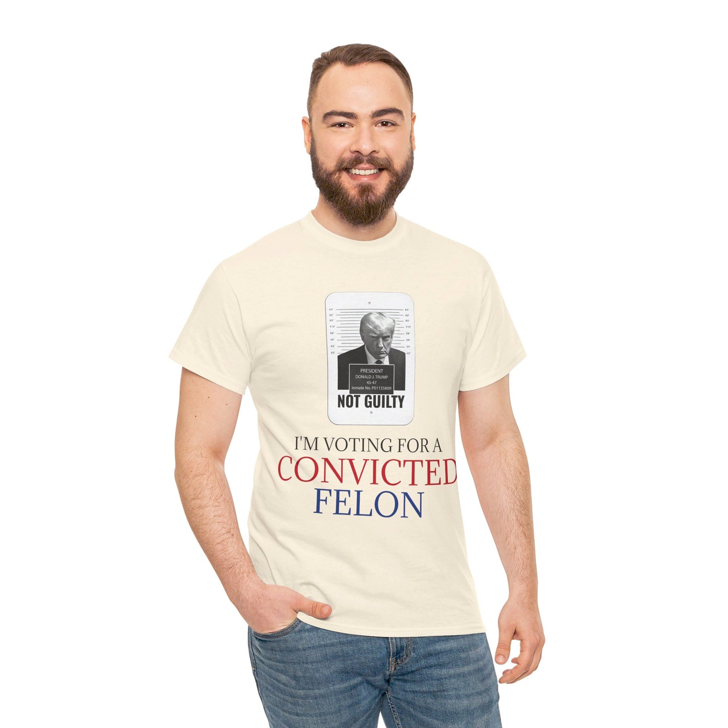 I'm Voting For a Convicted Felon T-Shirt